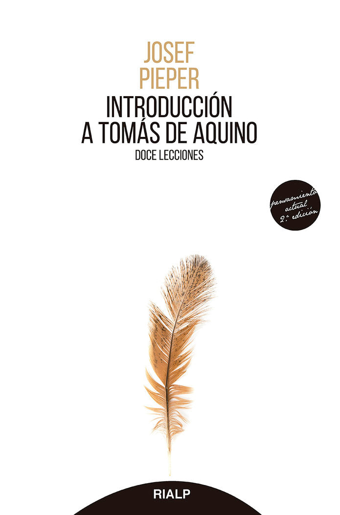 INTRODUCCION A TOMAS DE AQUINO | PIEPER,JOSEF | RIALP EDITORIAL | 9788432152627 Imagen principal del producto