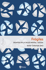 FRAGILES | CABANYES TRUFFINO, JAVIER | RIALP EDITORIAL | 9788432161131