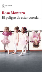 EL PELIGRO DE ESTAR CUERDA - 9788432240645