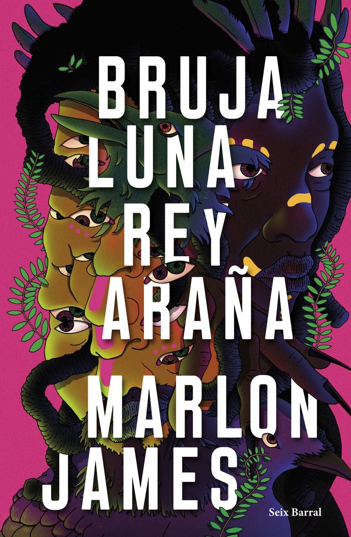 BRUJA LUNA, REY ARAÑA | Marlon James | 9788432242687 (Seix barral)