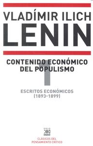 ESCRITOS ECONOMICOS 1 CONTENIDO ECONOMICO DEL POPULISMO | ILICH LENIN,VLADIMIR | SIGLO XXI DE ESPAÑA EDITORES | 9788432317330