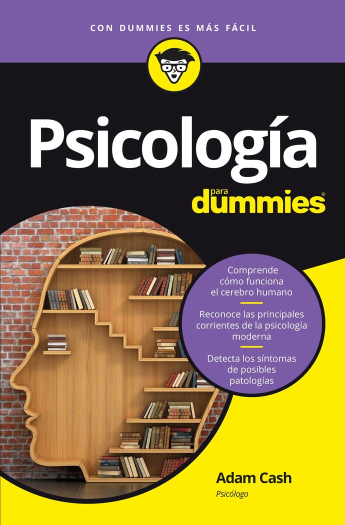 PSICOLOGIA PARA DUMMIES | ADAM CASH | CEAC | 9788432903120