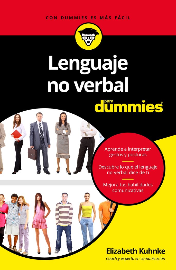 LENGUAJE NO VERBAL PARA DUMMIES | KUHNKE,ELIZABETH | CEAC | 9788432903366