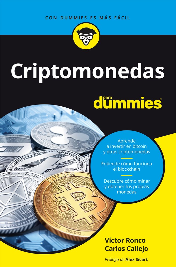 CRIPTOMONEDAS PARA DUMMIES | VICTOR RONCO VILADOT, CARLOS CALLEJO GON | CEAC | 9788432905926 Imagen principal del producto