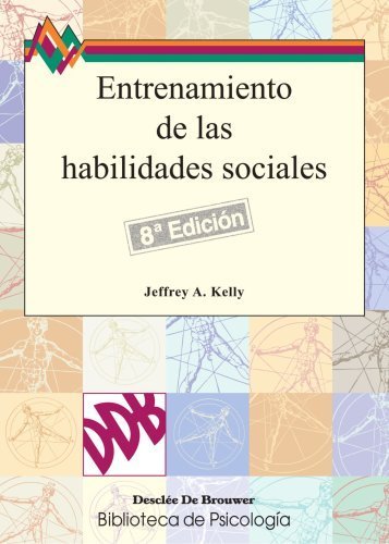 ENTRENAMIENTO HABILIDADES SOCIALES GUIA PRACTICA - 9788433007025