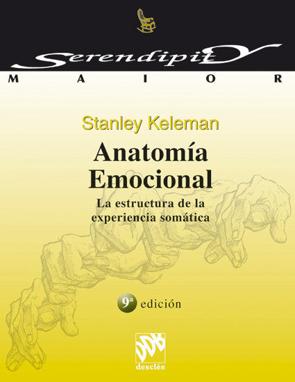 ANATOMIA EMOCIONAL LA ESTRUCTURA EXPERIENCIA SOMATICA - 9788433012074