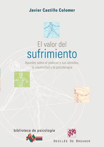 VALOR DEL SUFRIMIENTO APUNTES SOBRE EL PADECER Y SUS SENTID - 9788433021427