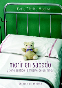 MORIR EN SABADO TIENE SENTIDO LA MUERTE DE UN NIÑO OVARIAS - 9788433022363 Imagen principal del producto
