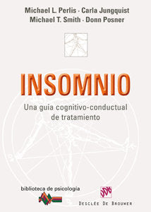 INSOMNIO | PERLIS, MICHAEL / JUNGQUIST, CARLA / SMI | DESCLEE DE BROUWER EDITORIAL | 9788433023513