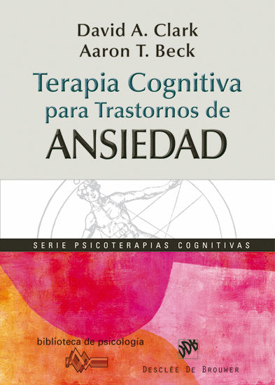 TERAPIA COGNITIVA PARA TRASTORNOS DE ANSIEDAD - 9788433025371
