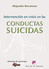 INTERVENCION EN CRISIS EN LAS CONDUCTAS SUICIDAS - 9788433025623