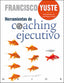 HERRAMIENTAS DE COACHING EJECUTIVO | YUSTE PAUSA, FRANCISCO | DESCLEE DE BROUWER EDITORIAL | 9788433027214