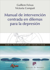 MANUAL DE INTERVENCION CENTRADA EN DILEMAS PARA LA DEPRESIO - 9788433027832