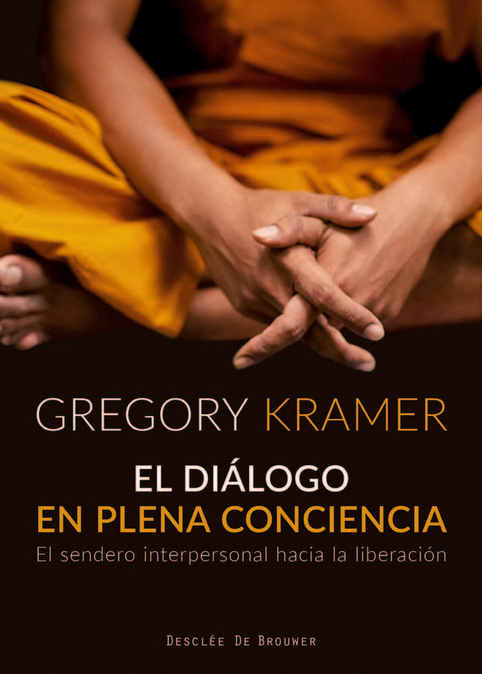 DIALOGO EN PLENA CONCIENCIA EL SENDERO IN - 9788433029706