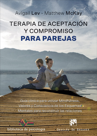 TERAPIA DE ACEPTACION Y COMPROMISO PARA PAREJAS - 9788433030160