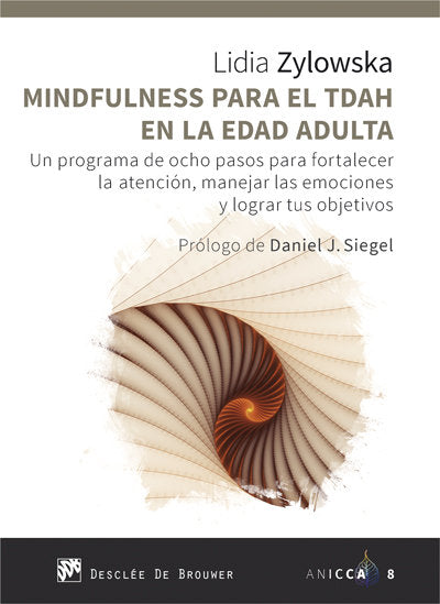 MINDFULNESS PARA EL TDAH EN LA EDAD ADULTA - 9788433030245