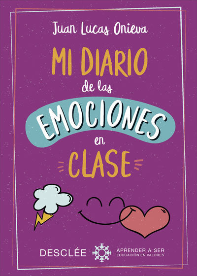 MI DIARIO DE LAS EMOCIONES EN CLASE - 9788433030405