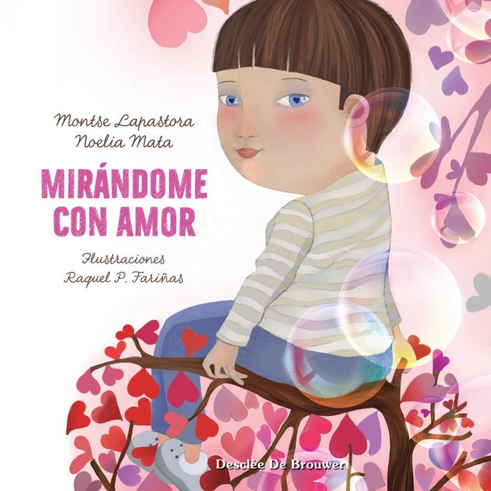 MIRANDOME CON AMOR | MATA NOVILLO,NOELIA | DESCLEE DE BROUWER EDITORIAL | 9788433030764