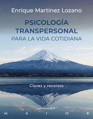 PSICOLOGIA TRANSPERSONAL PARA LA VIDA COTIDIANA - 9788433031051
