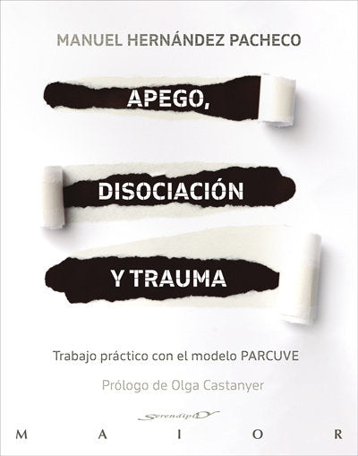 APEGO DISOCIACION Y TRAUMA - 9788433031259