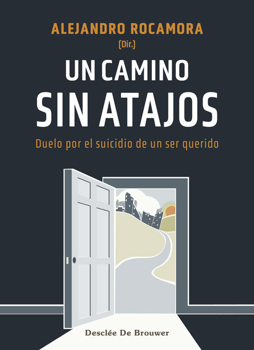 UN CAMINO SIN ATAJOS - 9788433031679