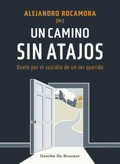 UN CAMINO SIN ATAJOS - 9788433031679