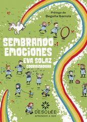 SEMBRANDO EMOCIONES | EVA SOLAZ | DESCLEE DE BROUWER EDITORIAL | 9788433031686