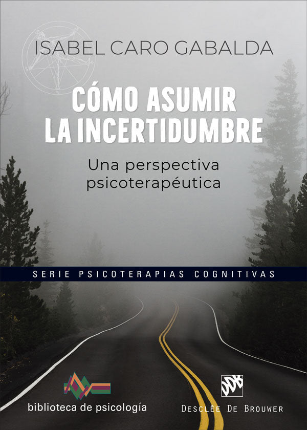 COMO ASUMIR LA INCERTIDUMBRE - 9788433032065