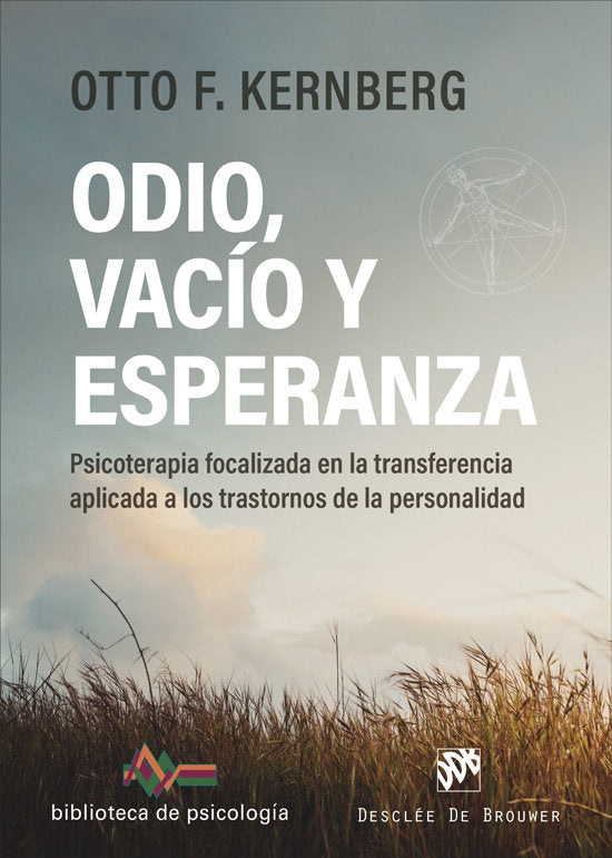 ODIO VACIO Y ESPERANZA PSICOTERAPIA FOCALIZADA EN LA TRANS - 9788433032492