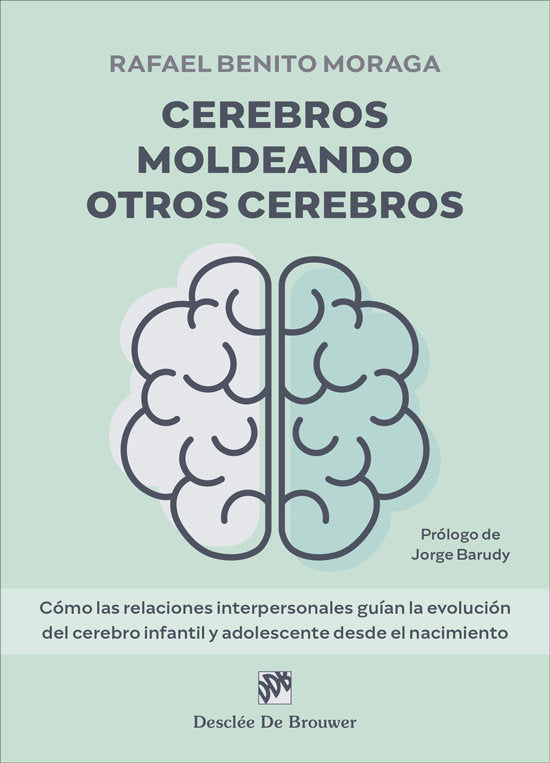CEREBROS MOLDEANDO OTROS CEREBROS - 9788433032546