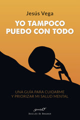 YO TAMPOCO PUEDO CON TODO - 9788433032591