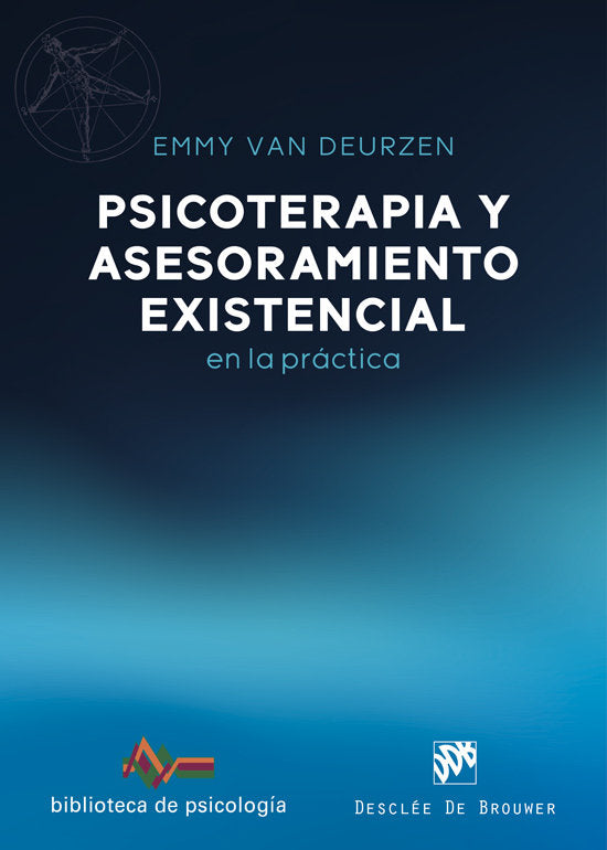 PSICOTERAPIA Y ASESORAMIENTO EXISTENCIAL EN LA PRACTICA - 9788433032737