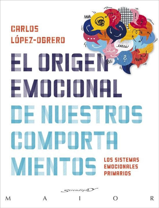 ORIGEN EMOCIONAL DE NUESTROS COMPORTAMIENTOS, EL | LOPEZ-OBRERO CARMONA, CARLOS | DESCLEE DE BROUWER EDITORIAL | 9788433032911 Imagen principal del producto