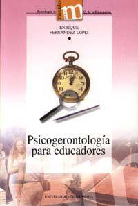 PSICOGERONTOLOGIA PARA EDUCADORES - 9788433829061