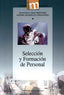 SELECCION Y FORMACION DE PERSONAL - 9788433830753