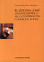 SISTEMA LOME,EL | AA,VV, | UNIVERSIDAD GRANADA | 9788433832016