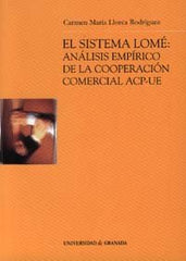 SISTEMA LOME,EL | AA,VV, | UNIVERSIDAD GRANADA | 9788433832016