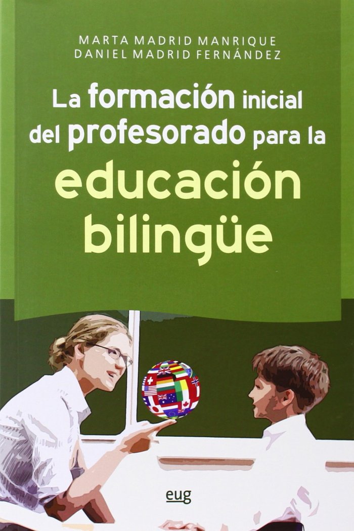 FORMACION INICIAL PROFESORADO EDUCACION BILINGUE | AA,VV, | UNIVERSIDAD GRANADA | 9788433856715