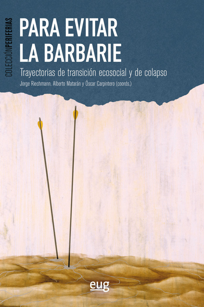 PARA EVITAR LA BARBARIE | AA,VV, | UNIVERSIDAD GRANADA | 9788433863515