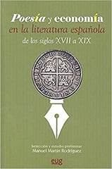 POESIA Y ECONOMIA EN LA LITERATURA ESPAÑOLA DE LOS SIGLOS XV - 9788433866998