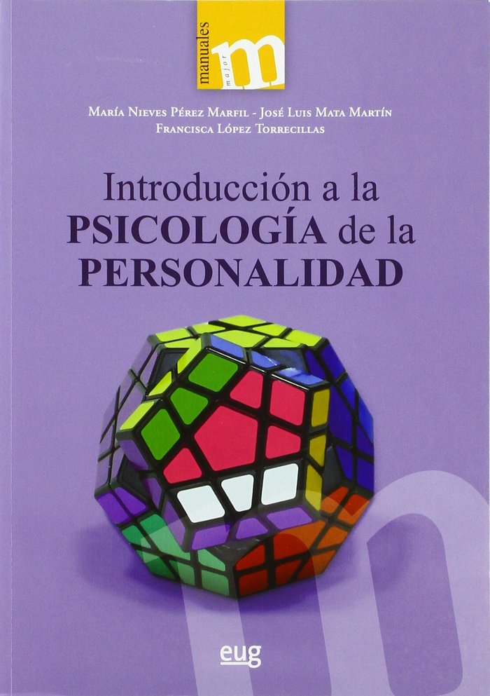 INTRODUCCION A LA PSICOLOGIA DE LA PERSONALIDAD | AA,VV | UNIVERSIDAD GRANADA | 9788433867209