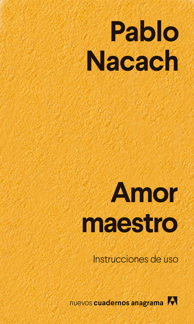 AMOR MAESTRO | NACACH,PABLO | ANAGRAMA | 9788433916402 Imagen principal del producto