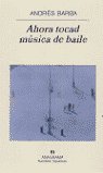 AHORA TOCAD MUSICA DE BAILE - 9788433968562 Imagen principal del producto