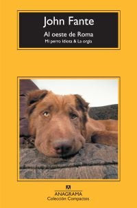 AL OESTE DE ROMA | FANTE,JOHN | ANAGRAMA | 9788433973849