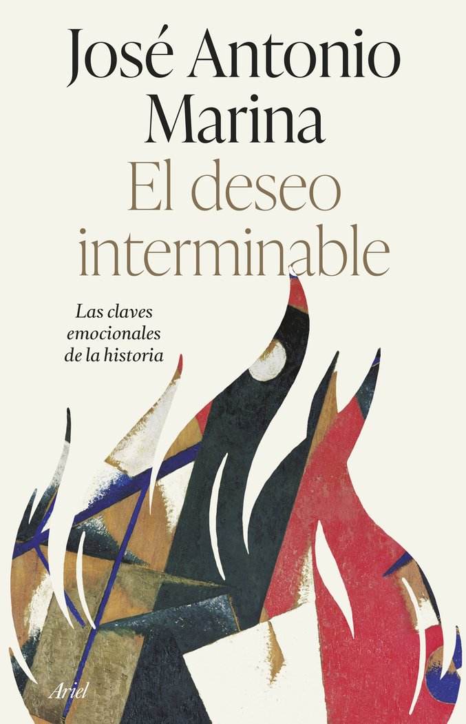 EL DESEO INTERMINABLE | JOSE ANTONIO MARINA | ARIEL | 9788434435865
