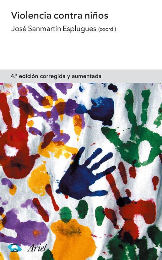VIOLENCIA CONTRA NIÑOS | SANMARTIN, JOSE | ARIEL | 9788434474857