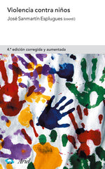 VIOLENCIA CONTRA NIÑOS | SANMARTIN, JOSE | ARIEL | 9788434474857