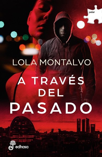 A TRAVES DEL PASADO - 9788435011778