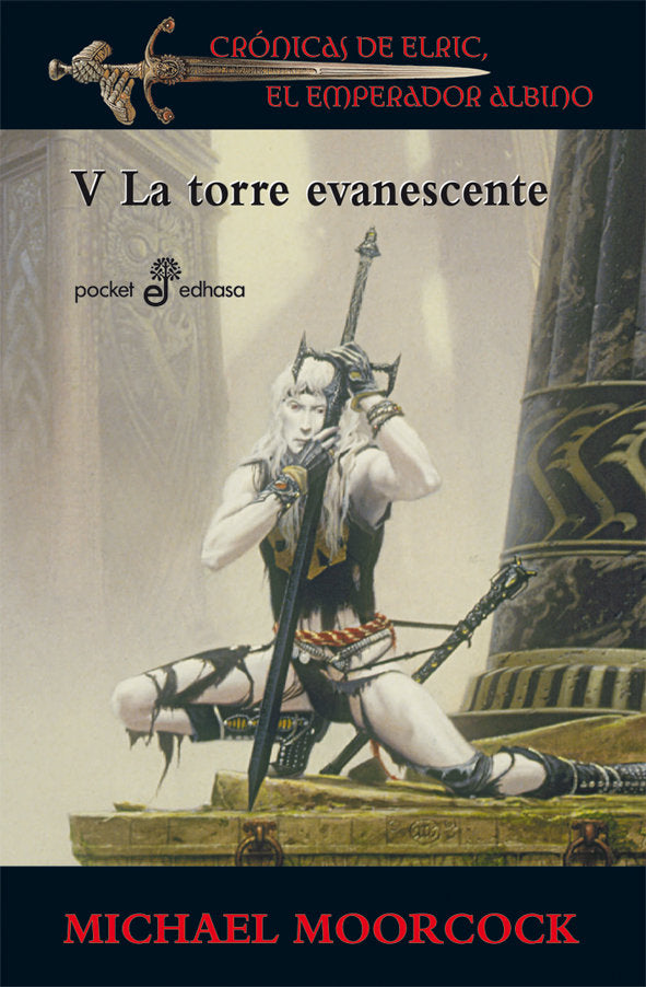 CRONICAS DE ELRIC V LA TORRE EVANESCENTE | Moorcock,michael | 9788435018951 (Edhasa) Imagen principal del producto