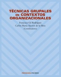 PIRAMIDE TECNICAS GRUPALES CONTEXTOS | GIL F - ALCOVER C | PIRAMIDE | 9788436817584